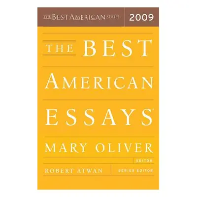 "The Best American Essays 2009" - "" ("Oliver Mary")(Paperback)