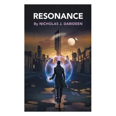 "Resonance" - "" ("Dabideen Nicholas J.")(Paperback)