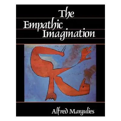 "The Empathic Imagination" - "" ("Margulies Alfred")(Paperback)