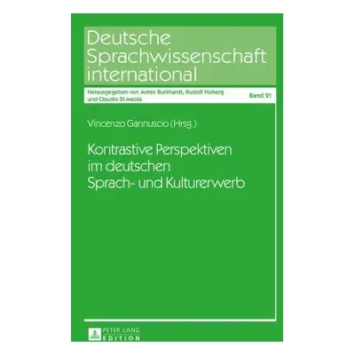 "Kontrastive Perspektiven Im Deutschen Sprach- Und Kulturerwerb" - "" ("Di Meola Claudio")(Pevná