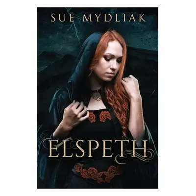 "Elspeth" - "" ("Mydliak Sue")(Paperback)