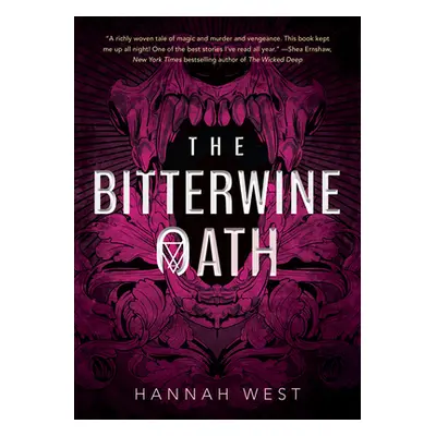 "The Bitterwine Oath" - "" ("West Hannah")(Paperback)