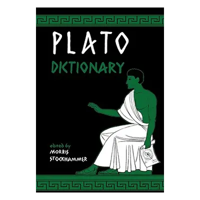 "Plato Dictionary" - "" ("Stockhammer Morris")(Paperback)