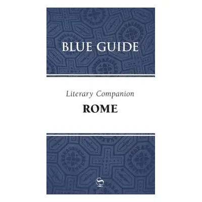 "Blue Guide Literary Companion Rome" - "" ("Barber Annabel")(Paperback)