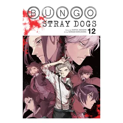 "Bungo Stray Dogs, Vol. 12" - "" ("Asagiri Kafka")(Paperback)