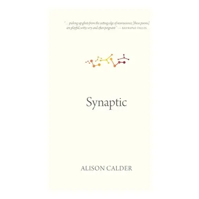 "Synaptic" - "" ("Calder Alison")(Paperback)