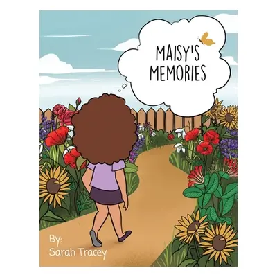 "Maisy's Memories" - "" ("Tracey Sarah")(Paperback)