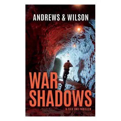 "War Shadows" - "" ("Wilson Jeffrey")(Paperback)