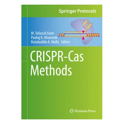 "Crispr-Cas Methods" - "" ("Islam M. Tofazzal")(Pevná vazba)