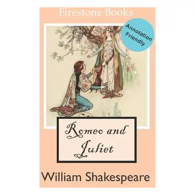 "Romeo and Juliet: Annotation-Friendly Edition" - "" ("Lear David")(Paperback)