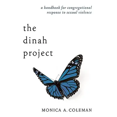 "The Dinah Project" - "" ("Coleman Monica A.")(Paperback)