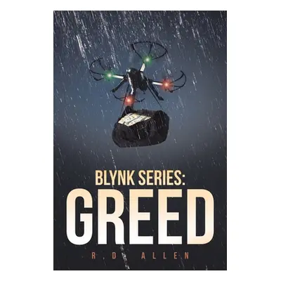 "Blynk Series: Greed" - "" ("Allen R. D.")(Paperback)