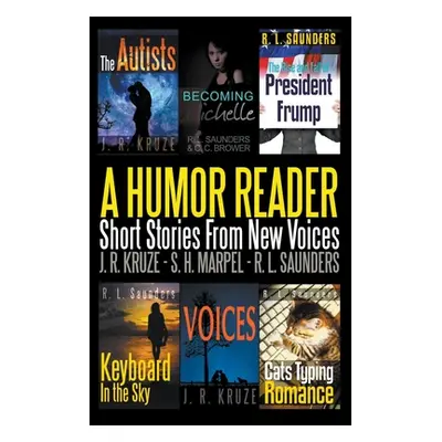 "A Humor Reader: Short Stories From New Voices" - "" ("Saunders R. L.")(Paperback)