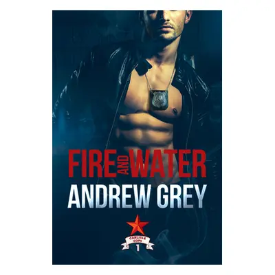 "Fire and Water" - "" ("Grey Andrew")(Paperback)