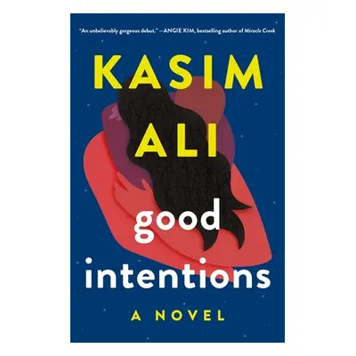 "Good Intentions" - "" ("Ali Kasim")(Paperback)