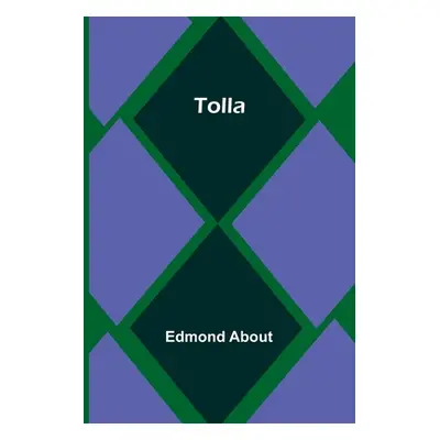 "Tolla" - "" ("About Edmond")(Paperback)