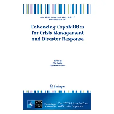 "Enhancing Capabilities for Crisis Management and Disaster Response" - "" ("Hostiuc Filip")(Pevn