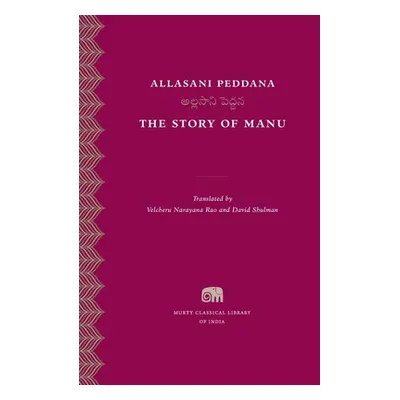 "The Story of Manu" - "" ("Peddana Allasani")(Pevná vazba)