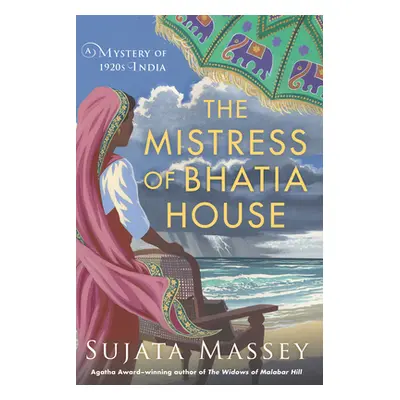 "The Mistress of Bhatia House" - "" ("Massey Sujata")(Pevná vazba)