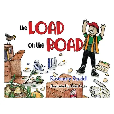 "The Load on the Road" - "" ("Randall Rosemary")(Paperback)