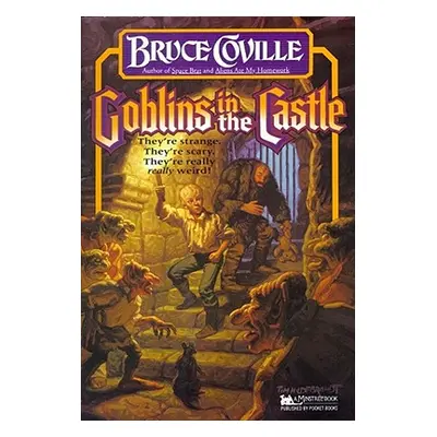 "Goblins in the Castle" - "" ("Coville Bruce")(Paperback)