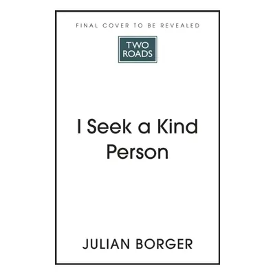 "I Seek a Kind Person" - "My Father, Seven Children and the Adverts that Helped Them Escape the 