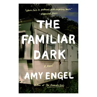 "The Familiar Dark" - "" ("Engel Amy")(Paperback)