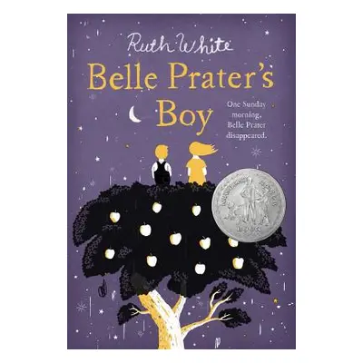 "Belle Prater's Boy" - "" ("White Ruth")(Paperback)