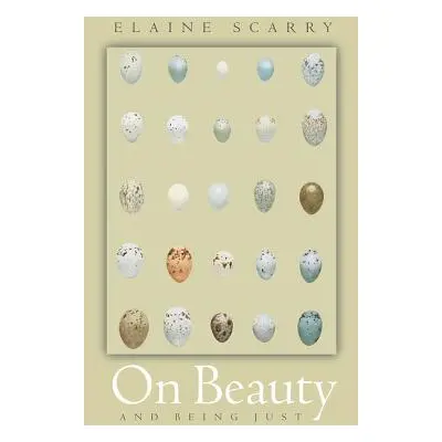 "On Beauty and Being Just" - "" ("Scarry Elaine")(Paperback)