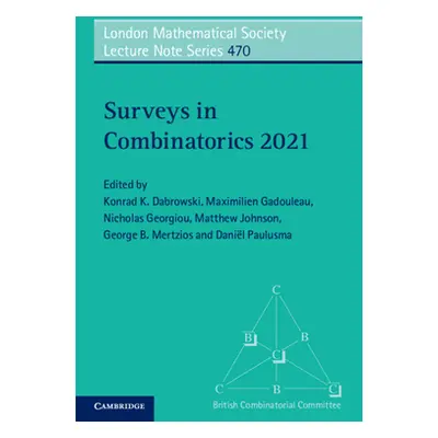 "Surveys in Combinatorics 2021" - "" ("Dabrowski Konrad K.")(Paperback)