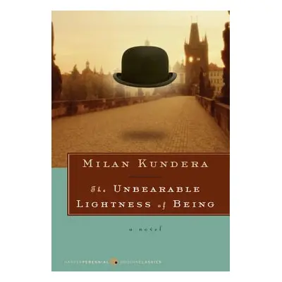 "The Unbearable Lightness of Being" - "" ("Kundera Milan")(Paperback)