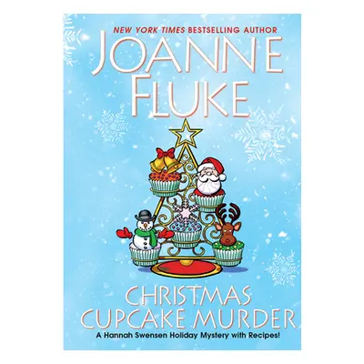 "Christmas Cupcake Murder: A Festive & Delicious Christmas Cozy Mystery" - "" ("Fluke Joanne")(P