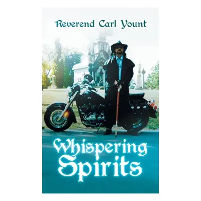 "Whispering Spirits" - "" ("Yount Reverend Carl")(Pevná vazba)