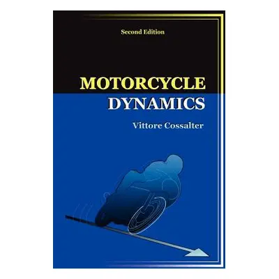 "Motorcycle Dynamics" - "" ("Cossalter Vittore")(Paperback)