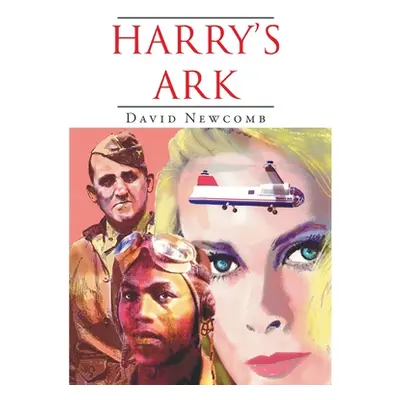 "Harry's Ark" - "" ("Newcomb David")(Pevná vazba)