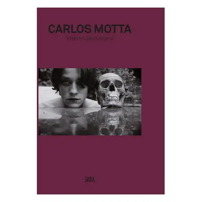 "Carlos Motta: History's Back Rooms" - "" ("Motta Carlos")(Pevná vazba)