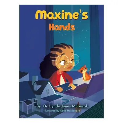 "Maxine's Hands" - "" ("Jones Mubarak Lynda")(Pevná vazba)