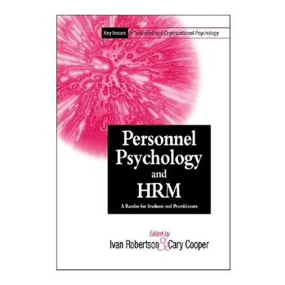 "Personnel Psychology and Human Resources Management: A Reader for Students and Practitioners" -