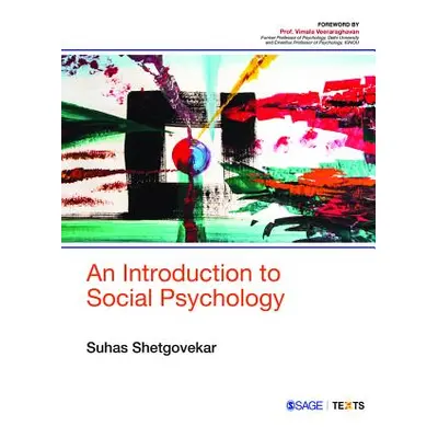 "An Introduction to Social Psychology" - "" ("Shetgovekar Suhas")(Paperback)