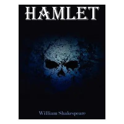 "Hamlet" - "" ("Shakespeare William")(Paperback)