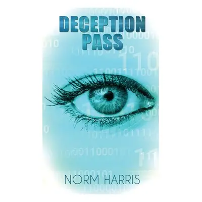 "Deception Pass" - "" ("Harris Norm")(Paperback)