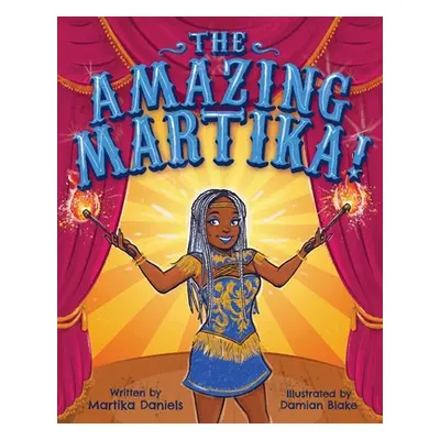 "The Amazing Martika" - "" ("Daniels Martika")(Paperback)