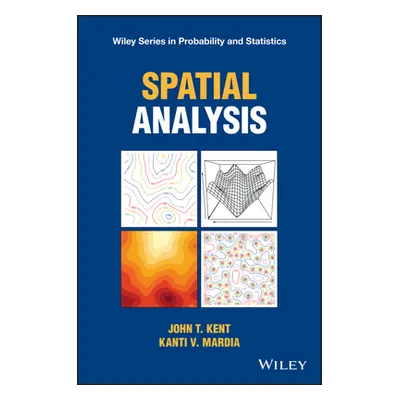 "Spatial Analysis" - "" ("Kent John T.")(Pevná vazba)