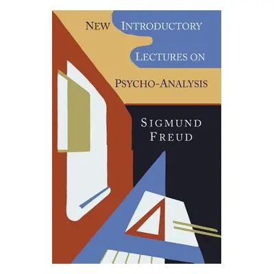 "New Introductory Lectures on Psycho-Analysis" - "" ("Freud Sigmund")(Paperback)