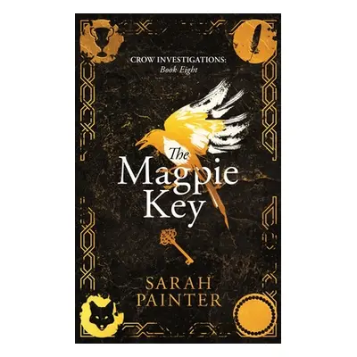 "The Magpie Key" - "" ("Painter Sarah")(Paperback)