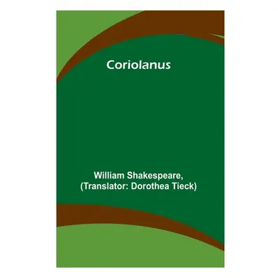 "Coriolanus" - "" ("Shakespeare William")(Paperback)