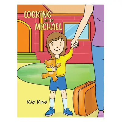 "Looking after Michael" - "" ("King Kay")(Paperback)