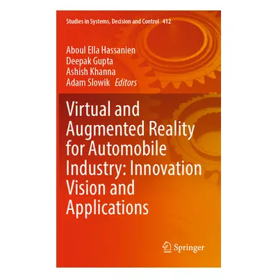 "Virtual and Augmented Reality for Automobile Industry: Innovation Vision and Applications" - ""