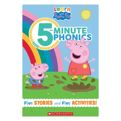 "5-Minute Phonics (Peppa Pig)" - "" ("Scholastic")(Paperback)