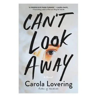 "Can't Look Away" - "" ("Lovering Carola")(Paperback)